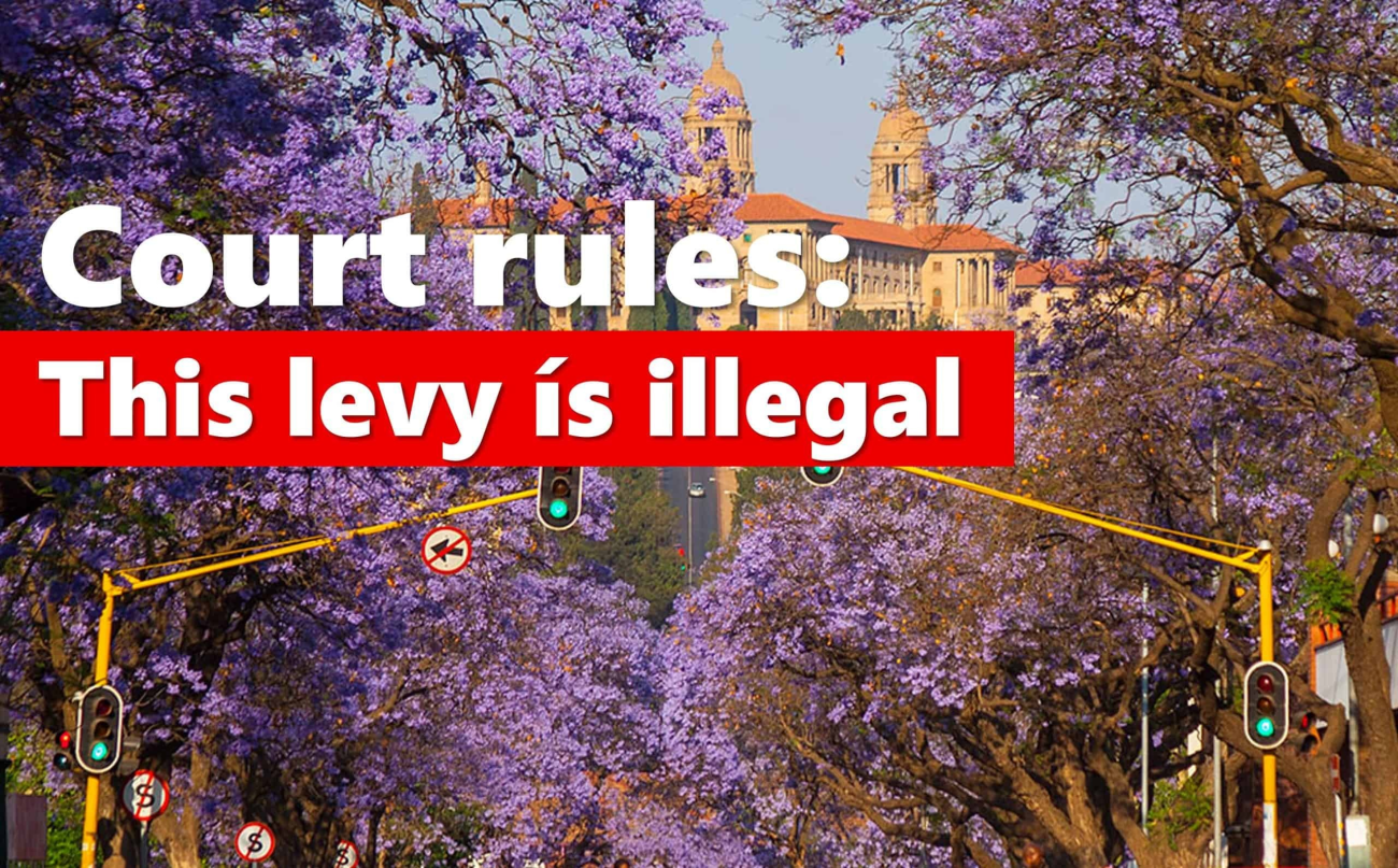 Court Declares Tshwane Cleaning Levy Unlawful: Relief for Thousands of Property Owners
